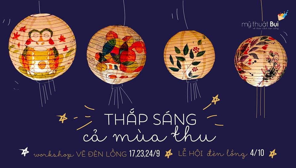Vui hội Trăng rằm, cùng Bụi THẮP SÁNG CẢ MÙA THU